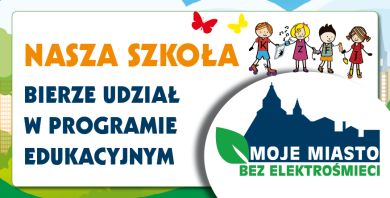 MOJE MIASTO BEZ ELEKTROŚMIECI