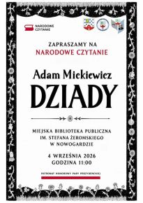 NARODOWE CZYTANIE 2026 „DZIADY” ADAMA MICKIEWICZA